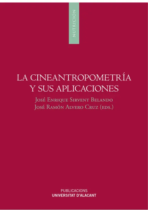La Cineantropometría y Sus Aplicaciones