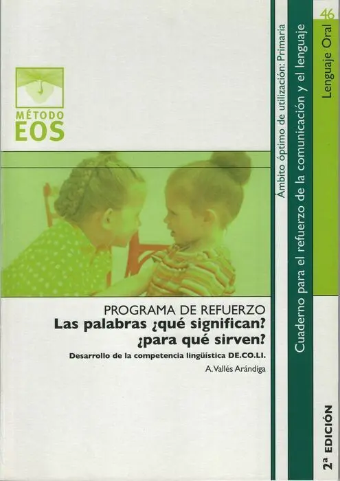 Las Palabras ¿Qué Significan? ¿Para qué Sirven?