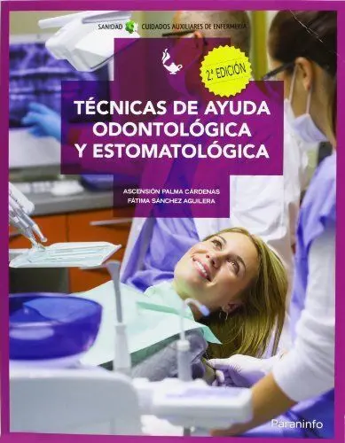 013 Cfgm Tecnicas de Ayuda Odontologica y...