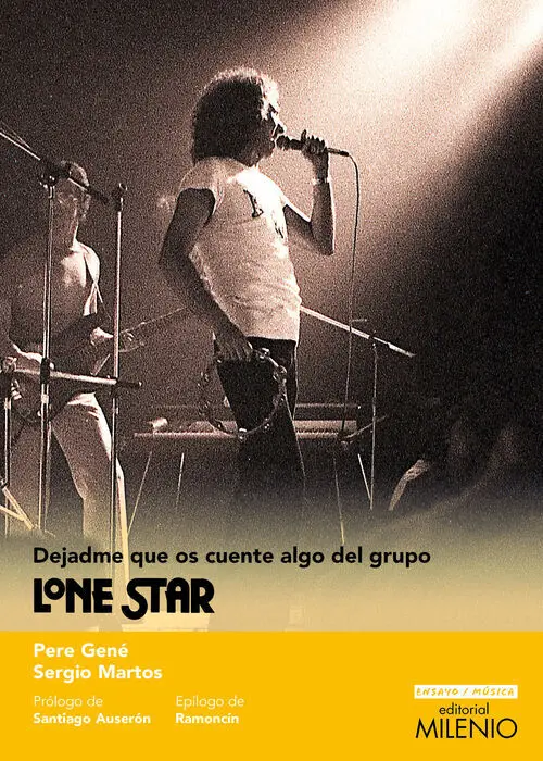 Dejadme que os Cuente Algo del Grupo Lone Star