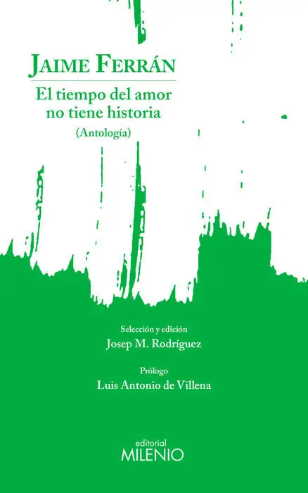 El Tiempo del Amor no Tiene Historia (Antologia)