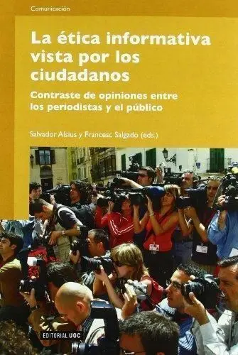 La �©Tica Informativa Vista por los Ciudadanos