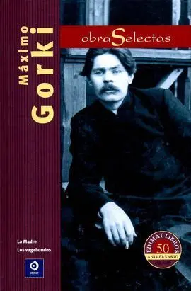 Maximi Gorki Obras Selectas Máximo Gorki