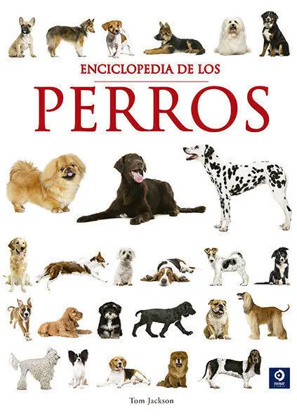 Enciclopedia de los Perros, la (Ed. 2025)