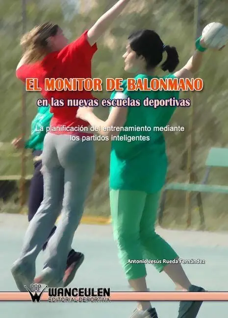 El Monitor de Balonmano en las Nuevas Escuelas Deportivas
