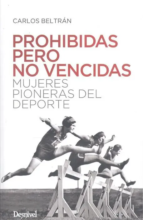 Prohibidas Pero no Vencidas