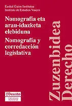 Nomografã?Âa y Corredacciã?³N Legislativa/Nomografia Eta Arau-Idazketa Elebiduna