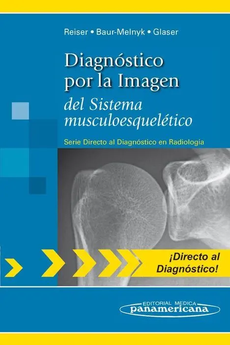 Diagnostico por la Imagen del Sistema Musculoesqueletico