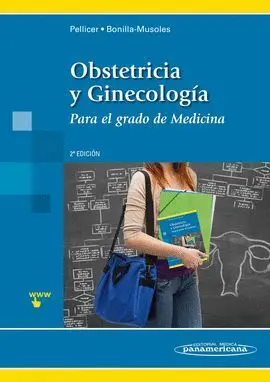 Obstetricia y Ginecologia. Para el Grado de Medicina