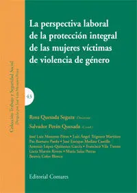 La Perspectiva Laboral de la Protección Integral de las Mujeres Víctimas de Viol