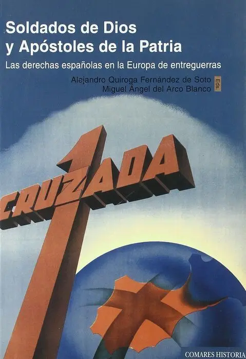 Soldados de Dios y Apostoles de la Patria.