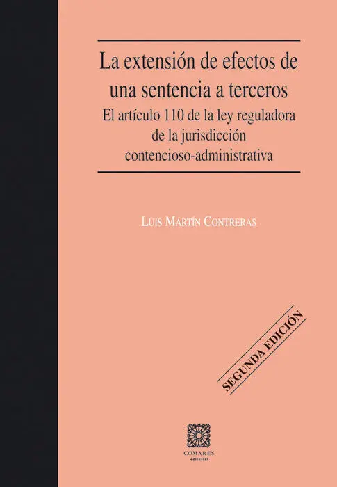 Extension de Efectos de una Sentencia a Terceros