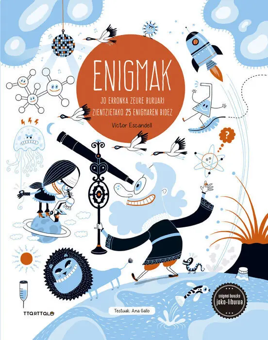 Enigmak 2. Jo Erronka Zeure Buruari Zientzietako 25 Enigmaren Bidez