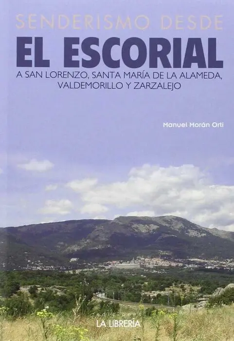 Senderismo Desde el Escorial