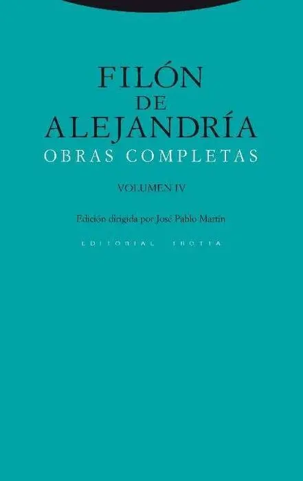 T4 Filon de Alejandria Obras Completas