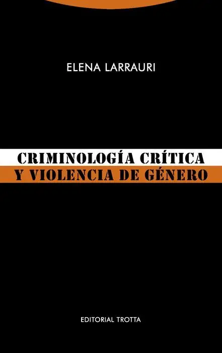 Criminología Crítica y Violencia de Genero