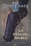 Starcraft: la Paga del Diablo