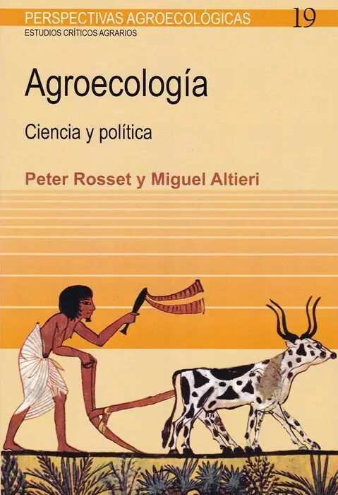 Agroecología Ciencia y Politica
