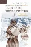 Hijos de un Tiempo Perdido