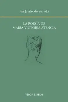 La Poesía de María Victoria Atencia