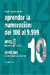 Aprender la Numeracion: del 100 Al 9. 999 Nivel 10. Para Niños...