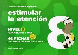 Nivel 8 Estimular la Atencion