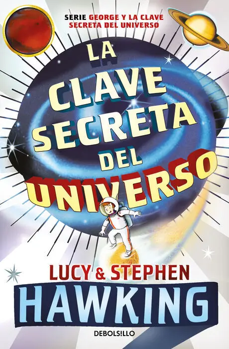La Clave Secreta del Universo (La Clave Secreta del Universo 1)