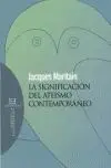 Significacion del Ateismo Contemporaneo, la