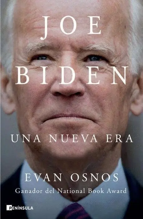 Joe Biden. Una Nueva Era