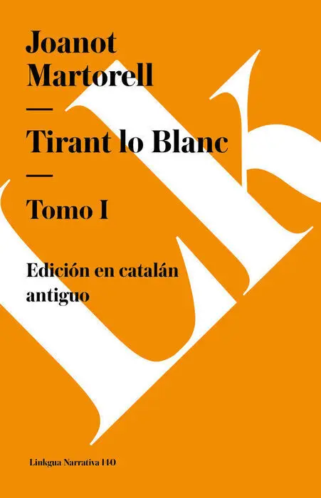 Tirant lo Blanc I