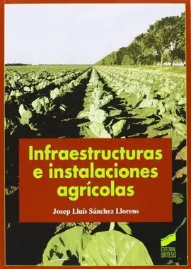 Infraestructuras e Instalaciones Agricolas