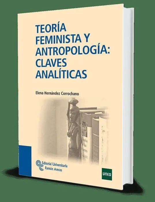 Teoría Feminista y Antropología: Claves Analíticas