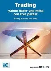 Trading. ¿Como Hacer una Mesa con Tres Patas?
