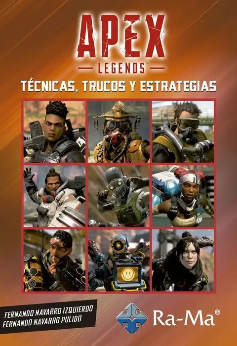 Apex Legens. Tecnicas, Trucos y Estrategias