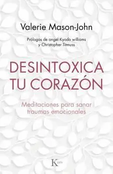 Desintoxica tu Corazón