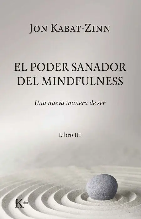 El Poder Sanador del Mindfulness.