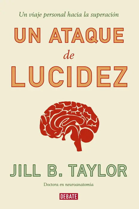 Un Ataque de Lucidez