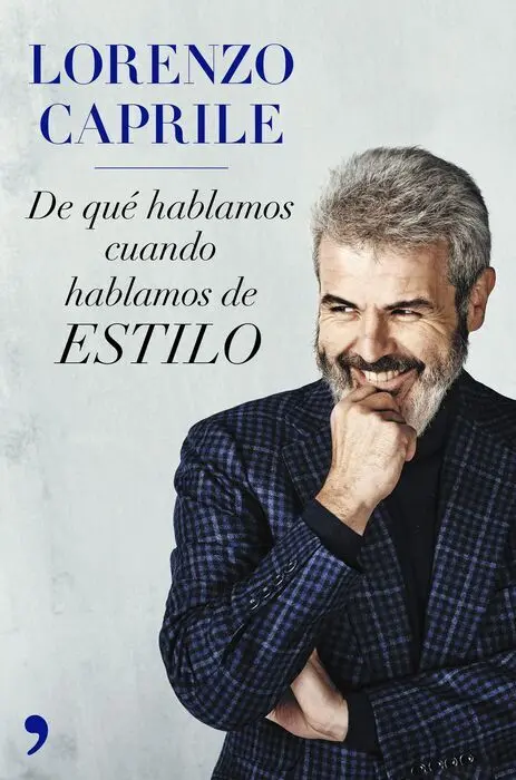 De qué Hablamos Cuando Hablamos de Estilo
