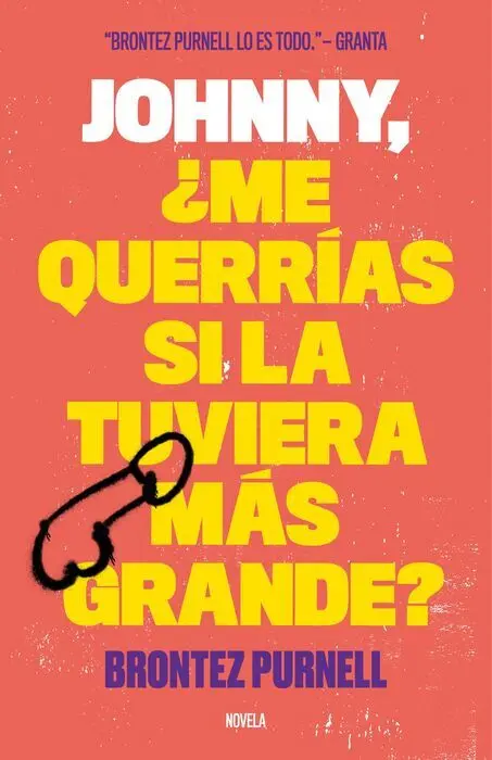 Johnny, ¿Me Querrías si la Tuviera Más Grande?