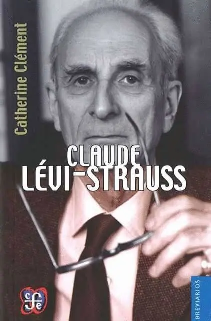 Claude Levi-Strauss - Breviarios/439