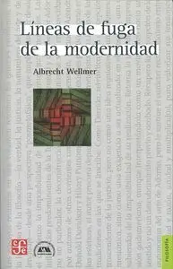 Lã¡Neas de Fuga de la Modernidad
