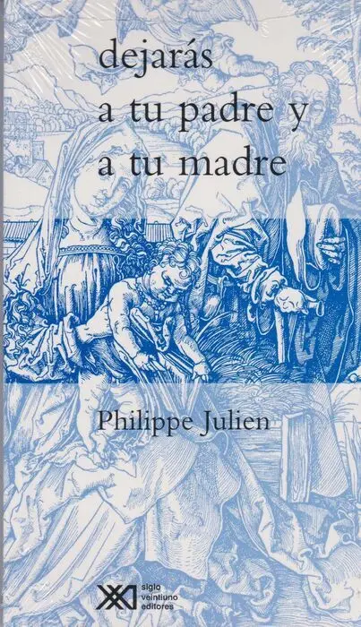 Dejarã?¡S a tu Padre y a tu Madre