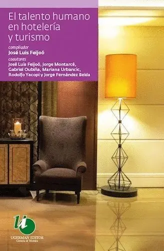 El Talento Humano en Hoteleria y Tursimo