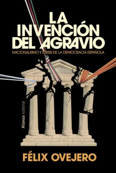 Invencion del Agravio, la