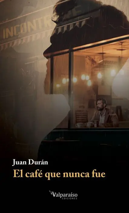 El Cafè que Nunca Fue