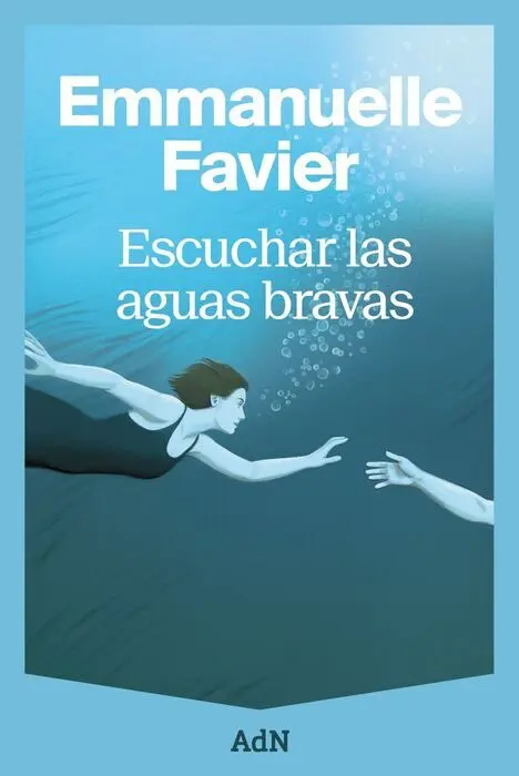 Escuchar las Aguas Bravas