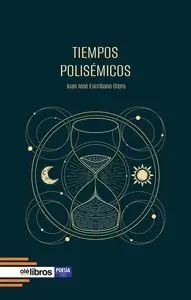 Tiempos Polisã©Micos