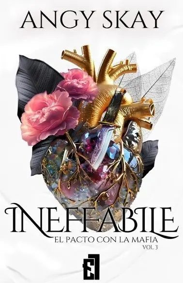 Ineffabile (El Pacto con la Mafia, Vol. 3)