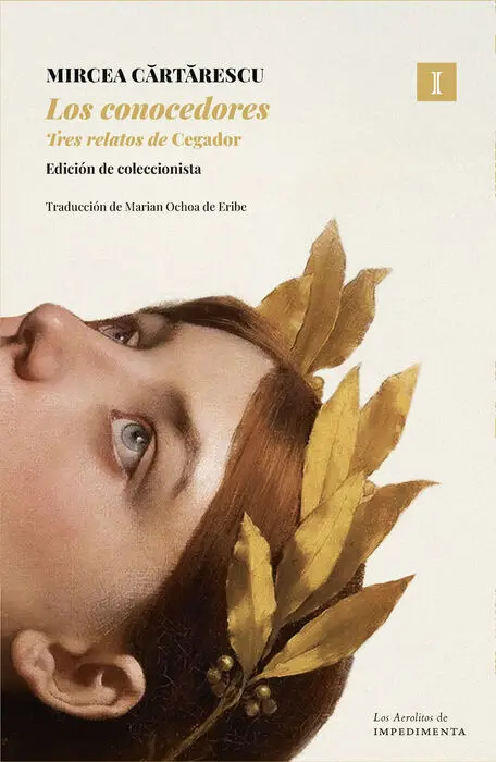 Los Conocedores. Tres Relatos de Cegador (Estuche)