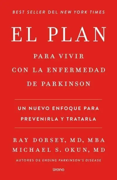 El Plan para Vivir con la Enfermedad de Parkinson